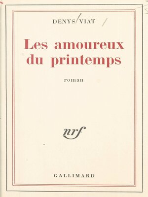 cover image of Les amoureux du printemps